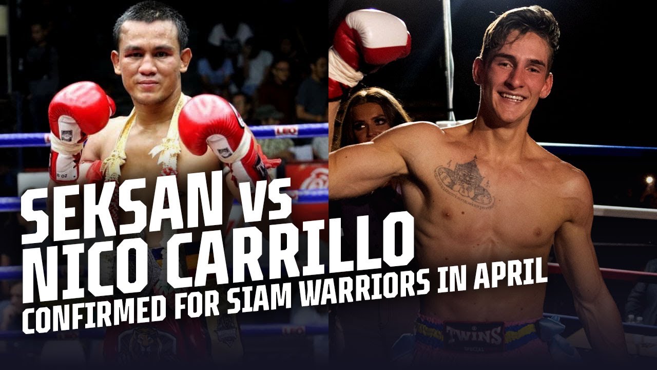 Nico Carrillo vs Seksan Or.Kwanmuang confirmed for Siam Warriors Superfights | Muay Thai News
