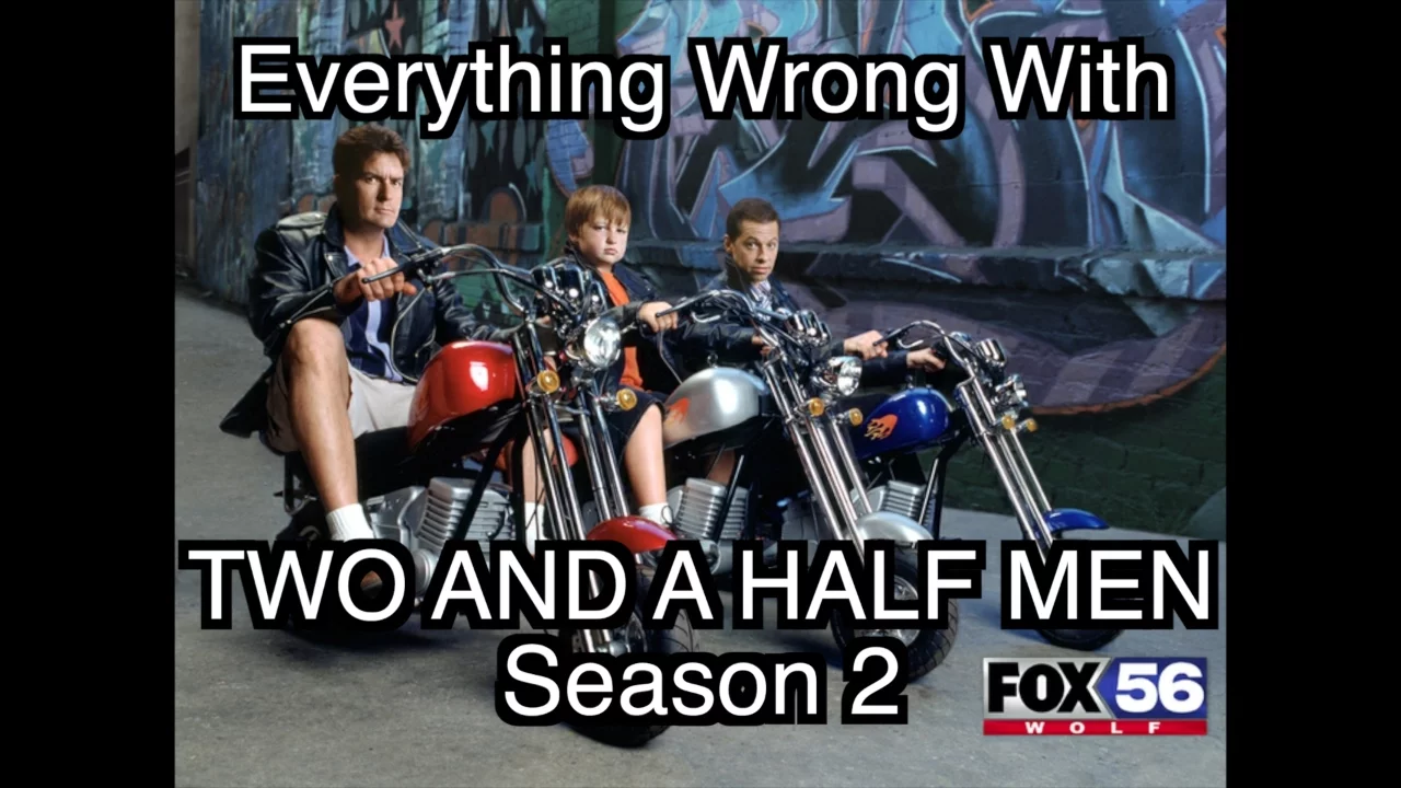 Everything Wrong With Two And A Half Men S02E08/Frankenstein & The Horny Villagers