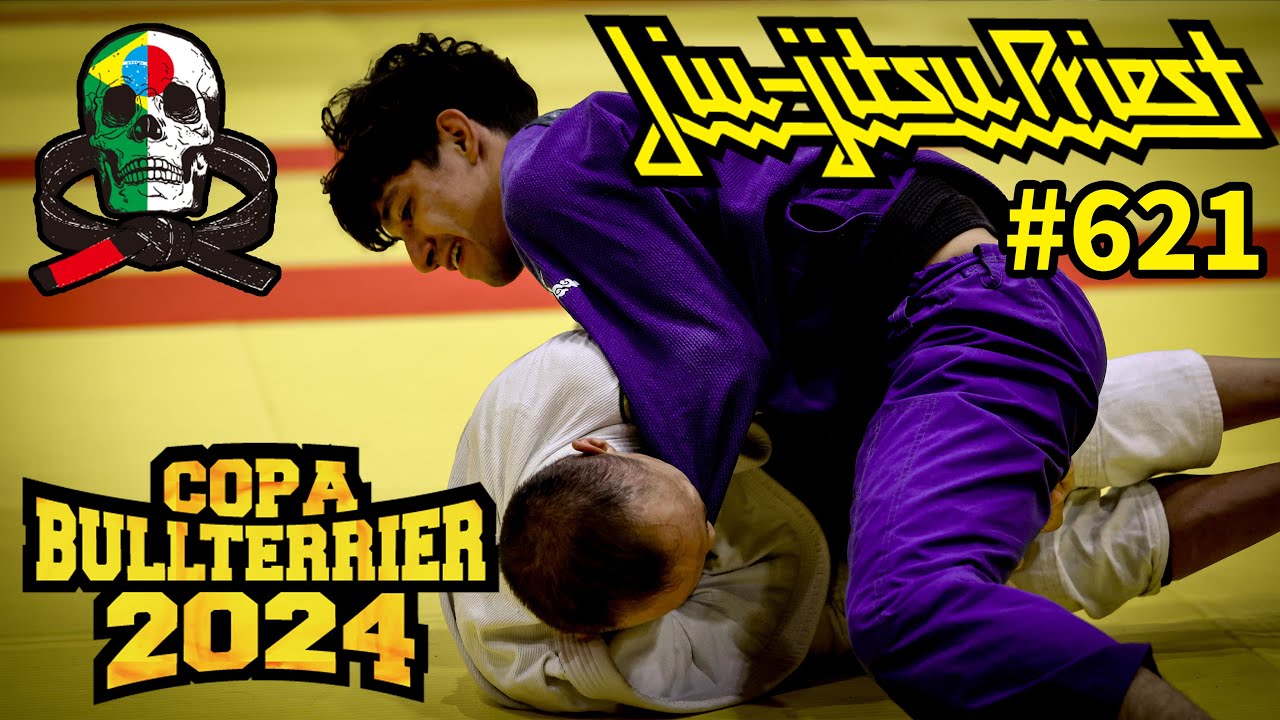 【柔術プリースト】# 621:COPA BULLTERRIER 2024 Part.1 / アダルト【ブラジリアン柔術】Jiu Jitsu Priest