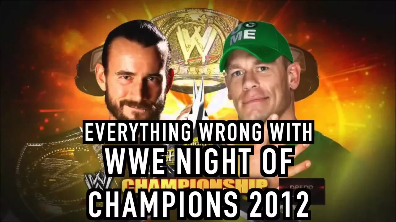 Everything Wrong With WWE Night Of Champions 2012 backdrop