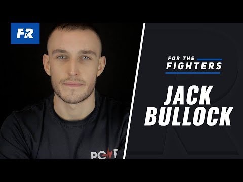 #ForTheFighters Ep.1: Jack Bullock background