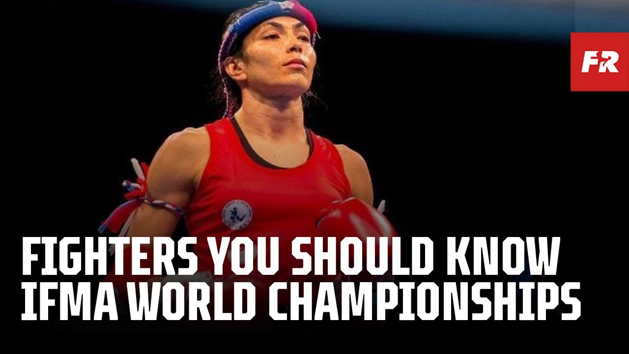 Top 10 Female Muay Thai Fighters You Should Know at IFMA Muay Thai World Championships