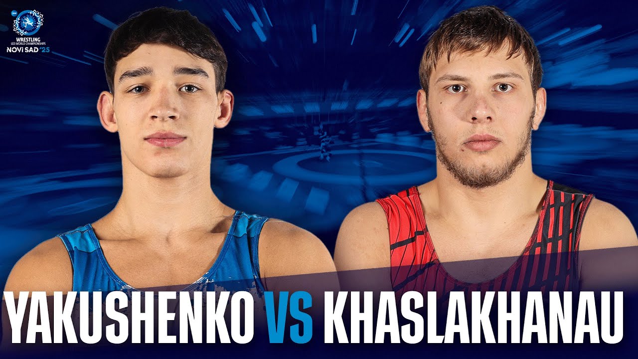 Abubakar KHASLAKHANAU (UWW) vs. Yehor YAKUSHENKO (UKR) | U23 WORLD CHAMPIONSHIPS | GR 97Kg backdrop