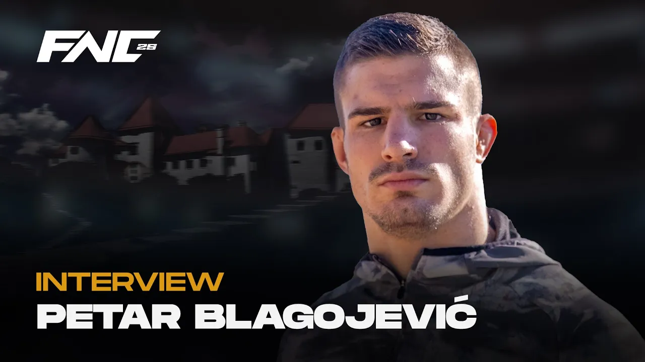 PETAR BLAGOJEVIĆ | INTERVIEW | FNC 25 Powered by SuperSport  | Varaždin