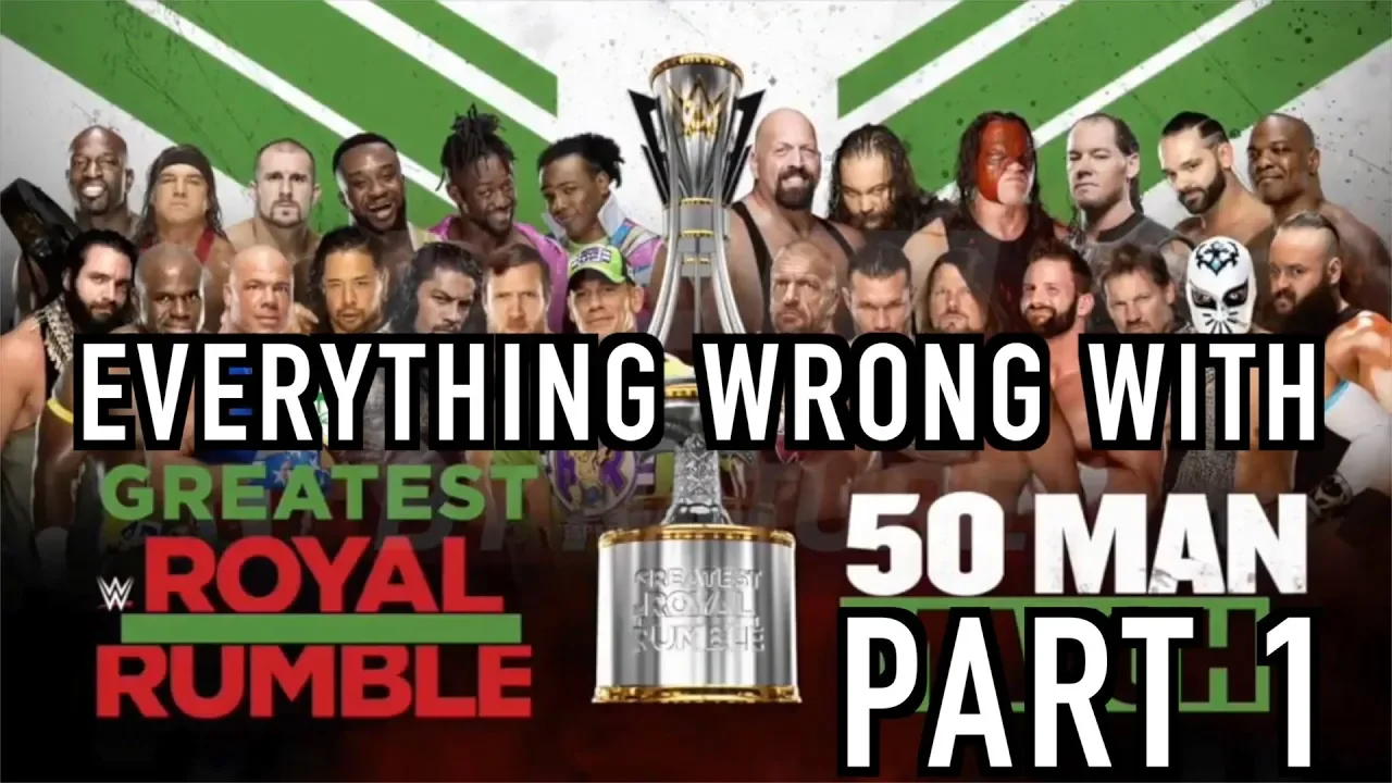 Everything Wrong With WWE Greatest Royal Rumble (Part 1)