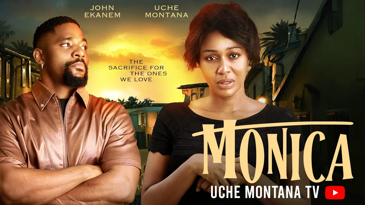 Poster for MONICA - UCHE MONTANA, JOHN EKANEM