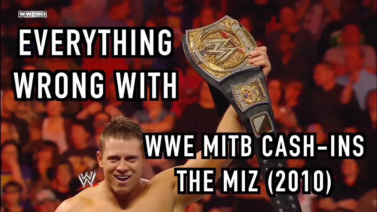 Everything Wrong With WWE MITB Cash Ins: THE MIZ (2010) background