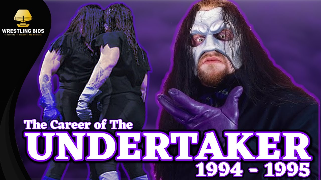 The Career of The Undertaker: 1994 - 1995