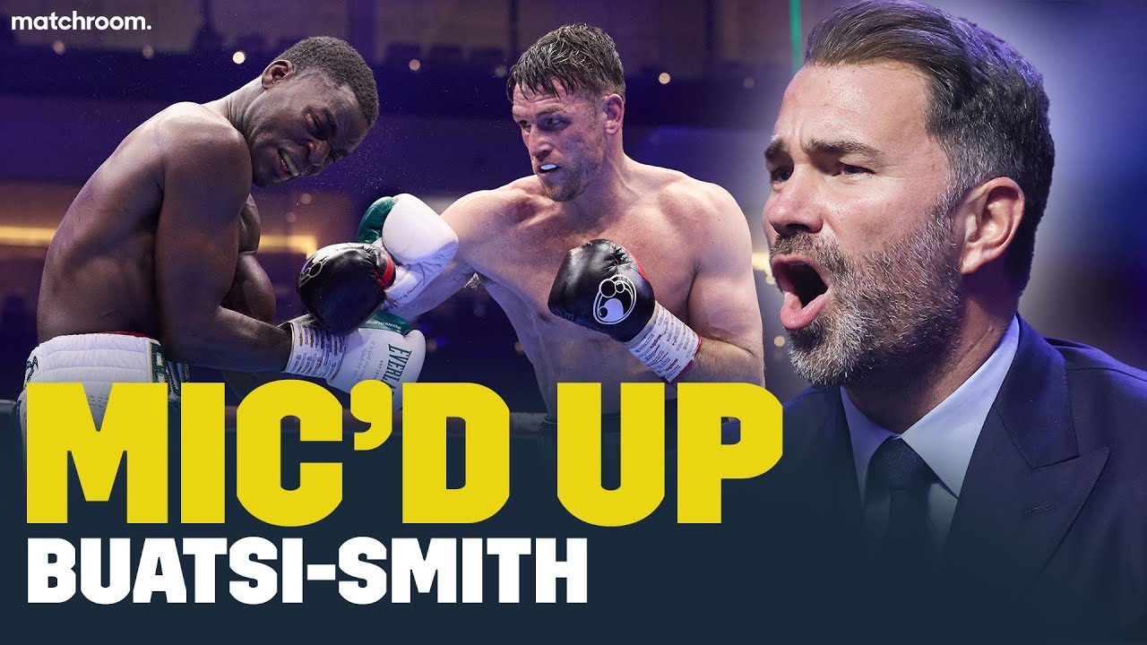 'He Hates It To The Body!' π Eddie Hearn Mic'd Up: Joshua Buatsi vs Callum Smith
