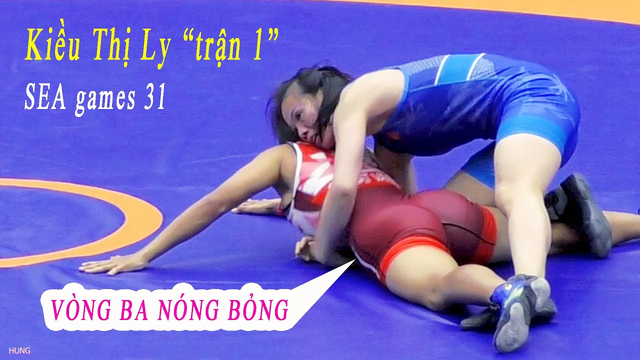 Vật Nữ - Ra quân trận đầu Kiều Thị Ly "53kg" Chiến thắng tuyệt đối 10-0. SEA games 31. backdrop