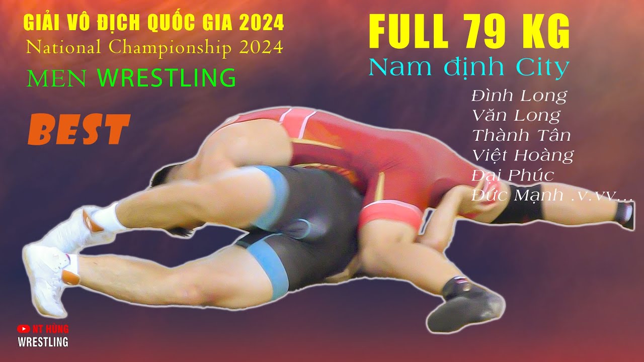 Vật Nam - Giải vô địch quốc gia 2024. Full hạng 79 kg . WWE FULL MATCHES marathon background