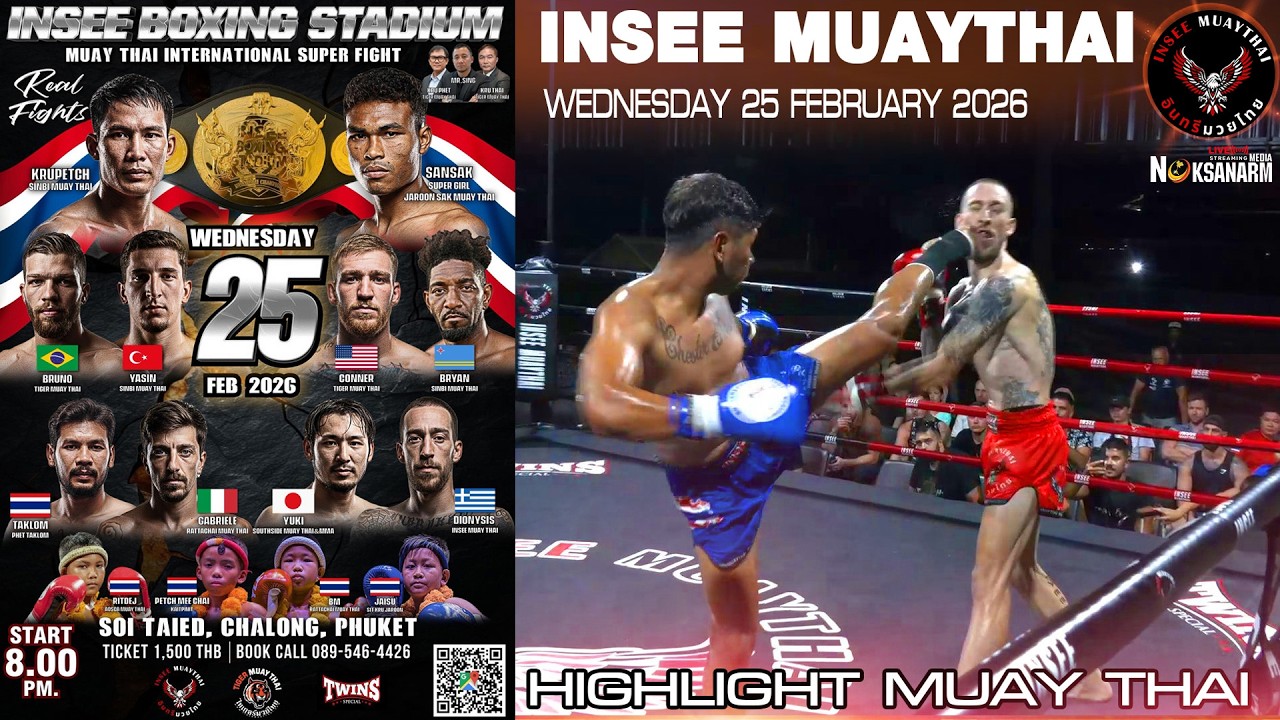 Highlights InSeeMuayThai  🥊 25-02- 2026