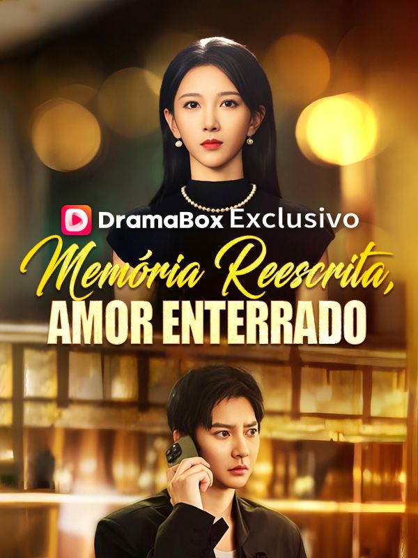 Memória Reescrita, Amor Enterrado poster