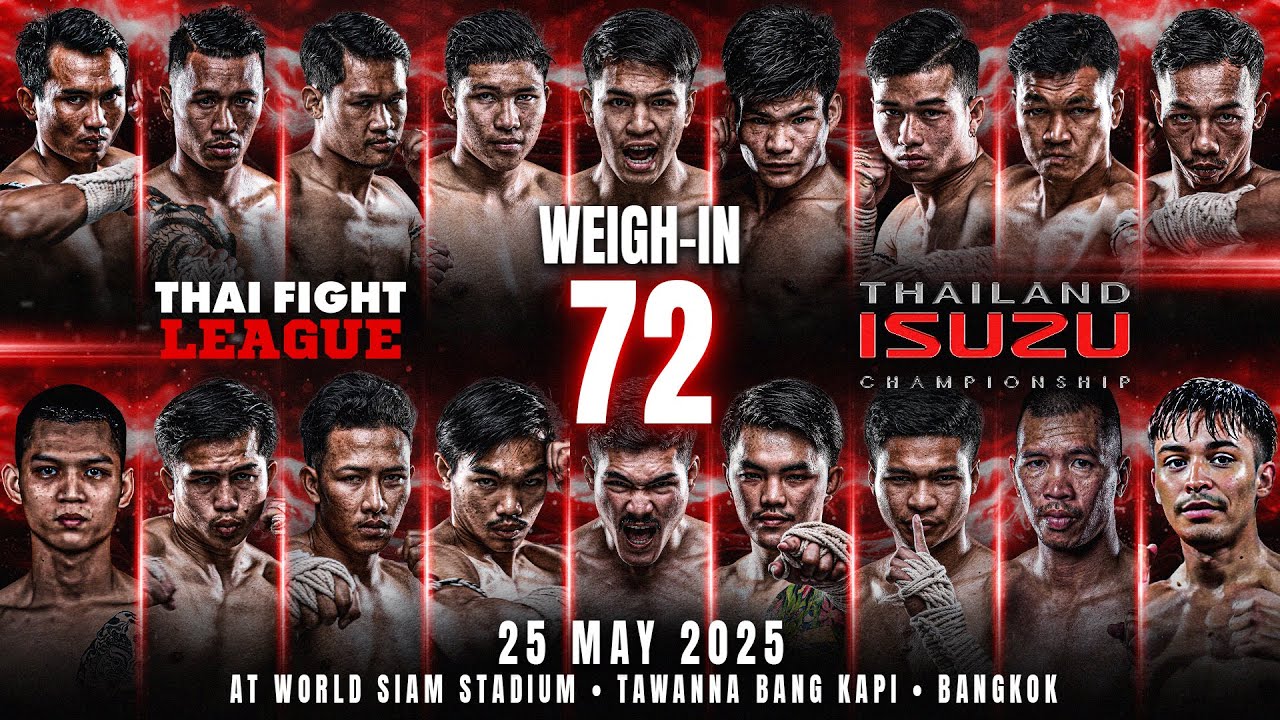 THAI FIGHT LEAGUE #72 | Weigh-In | Live 25 May 2025 backdrop