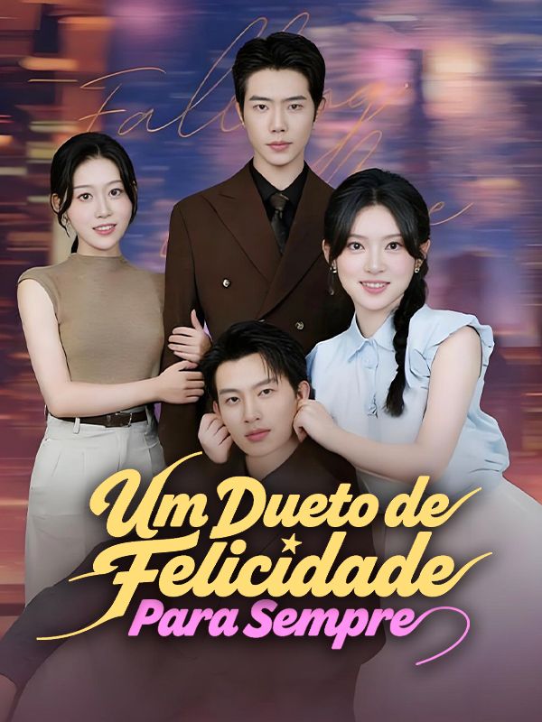 Um Dueto de Felicidade Para Sempre poster