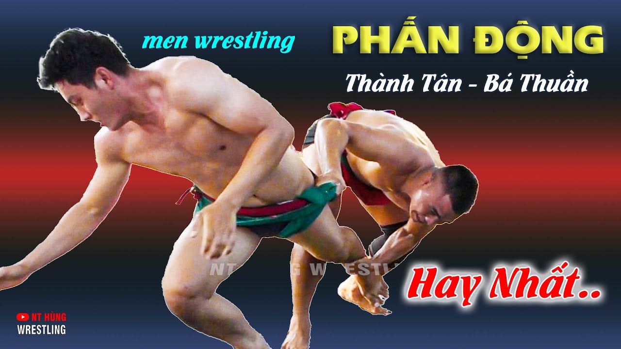 Vật Nam - Ngô Thành Tân - Ng Bá Thuần . Giải lèo . Hội Phấn Động.