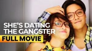 She's Dating the Gangster