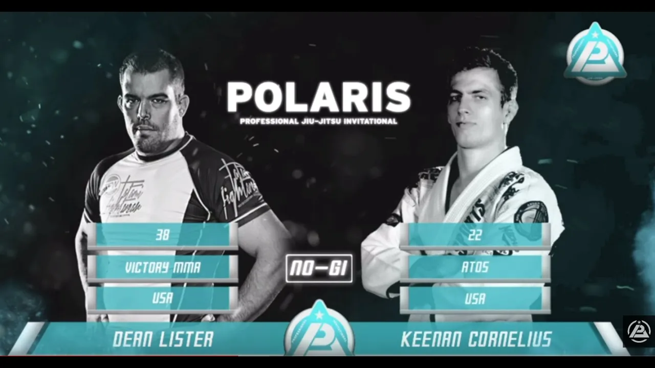 KEENAN CORNELIUS vs UFC's DEAN LISTER | POLARIS BJJ backdrop