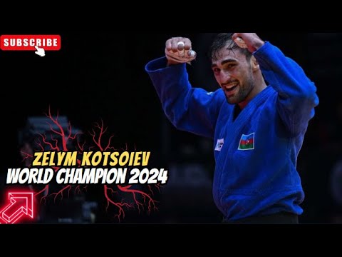 👑 New World Champion Zelym KOTSOIEV 🇦🇿 - The Third Judo World Champion For Azerbaijan🏆🏆🏆 - backdrop