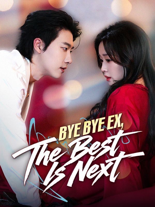 Bye Bye EX, The Best is Next poster