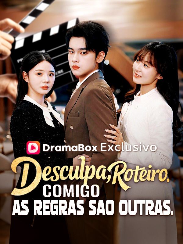 Desculpa, Roteiro. Comigo As Regras São Outras poster