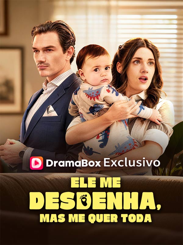 Ele Me Desdenha, Mas me Quer Toda poster