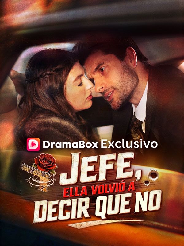 Jefe, ella volvió a decir que no poster