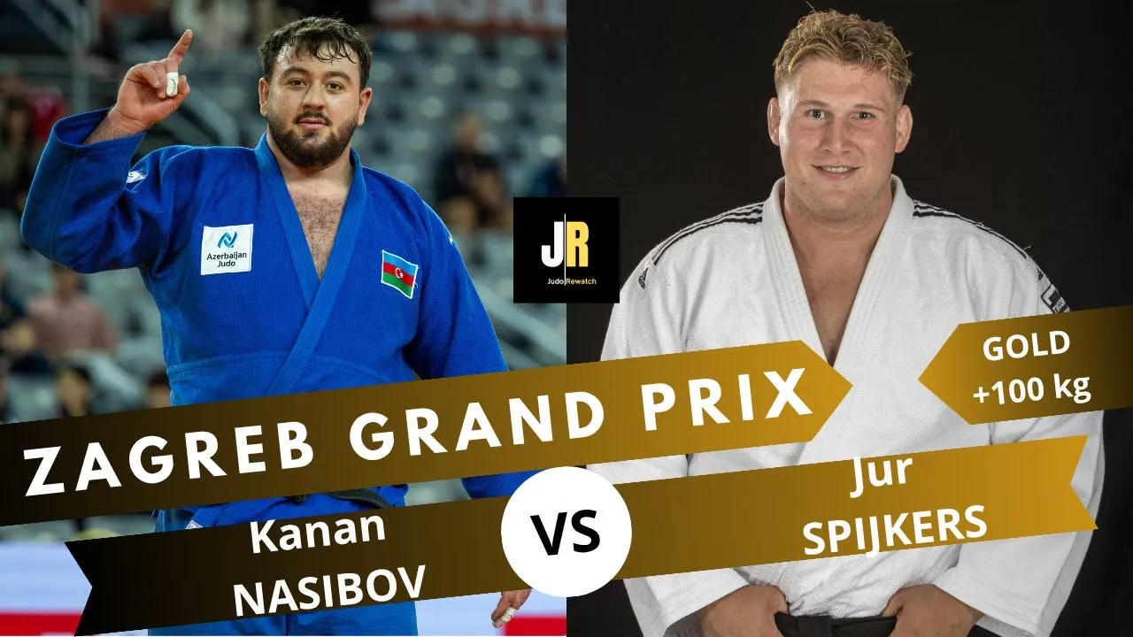 Kanan NASIBOV VS Jur SPIJKERS Zagreb Grand Prix 2025 | GOLD +100 kg