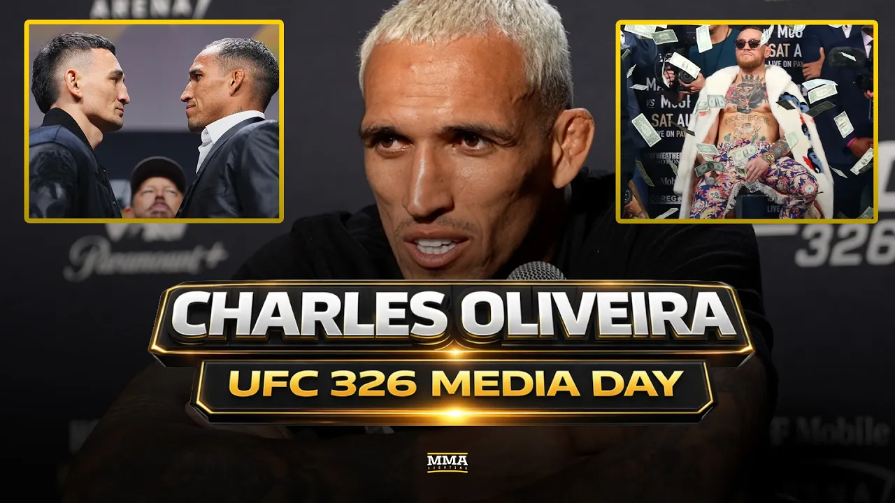 Charles Oliveria On Max Holloway, Conor McGregor 'Money' Fight, More | UFC 326 | MMA Fighting