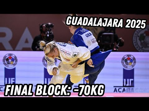 Final Block -70Kg | Guadalajara Grand Prix 2025