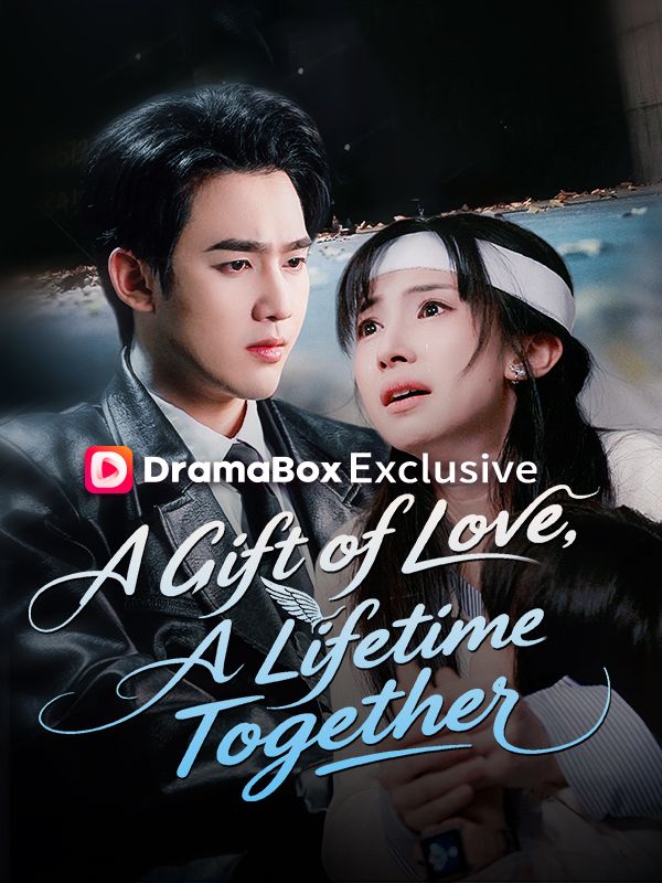 A Gift of Love, A Lifetime Together