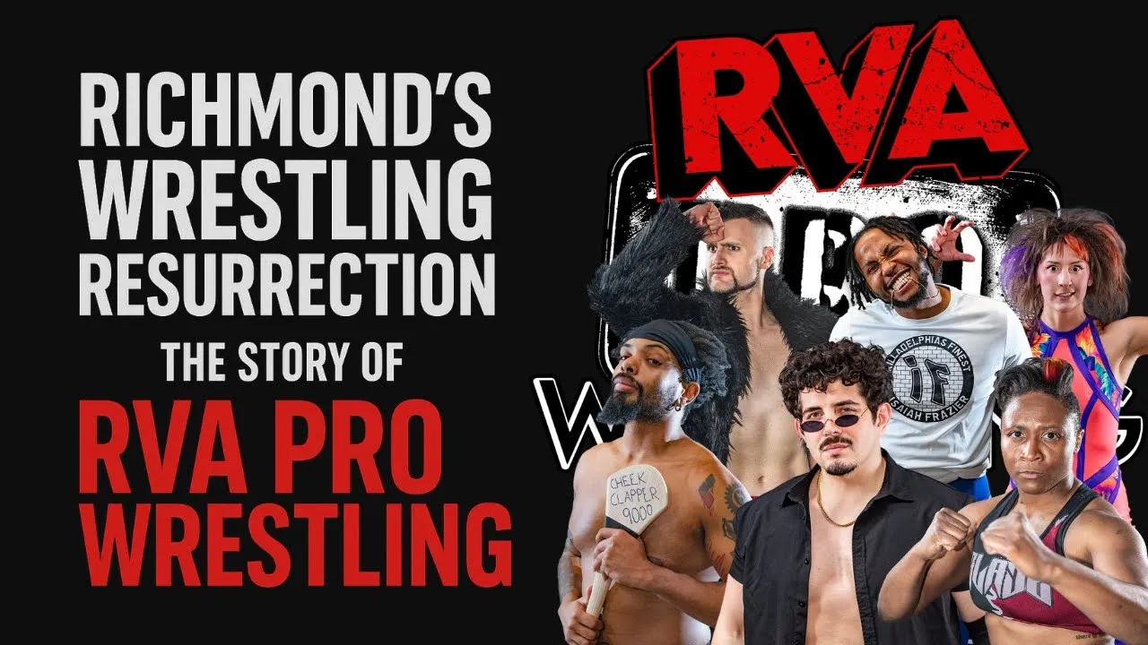 Richmond's Wrestling Resurrection: The Story of RVA PRO backdrop
