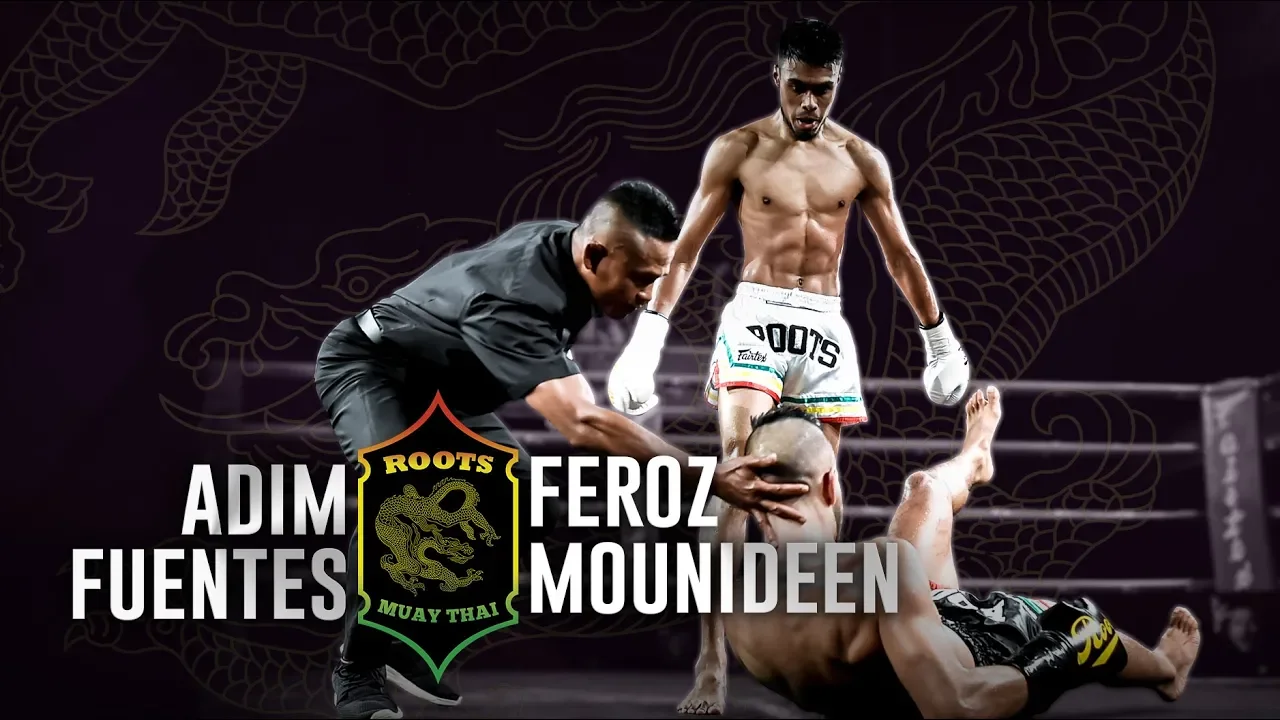 FULL FIGHT | Roots Muaythai 14: Adim Fuentes vs Feroz Mounideen