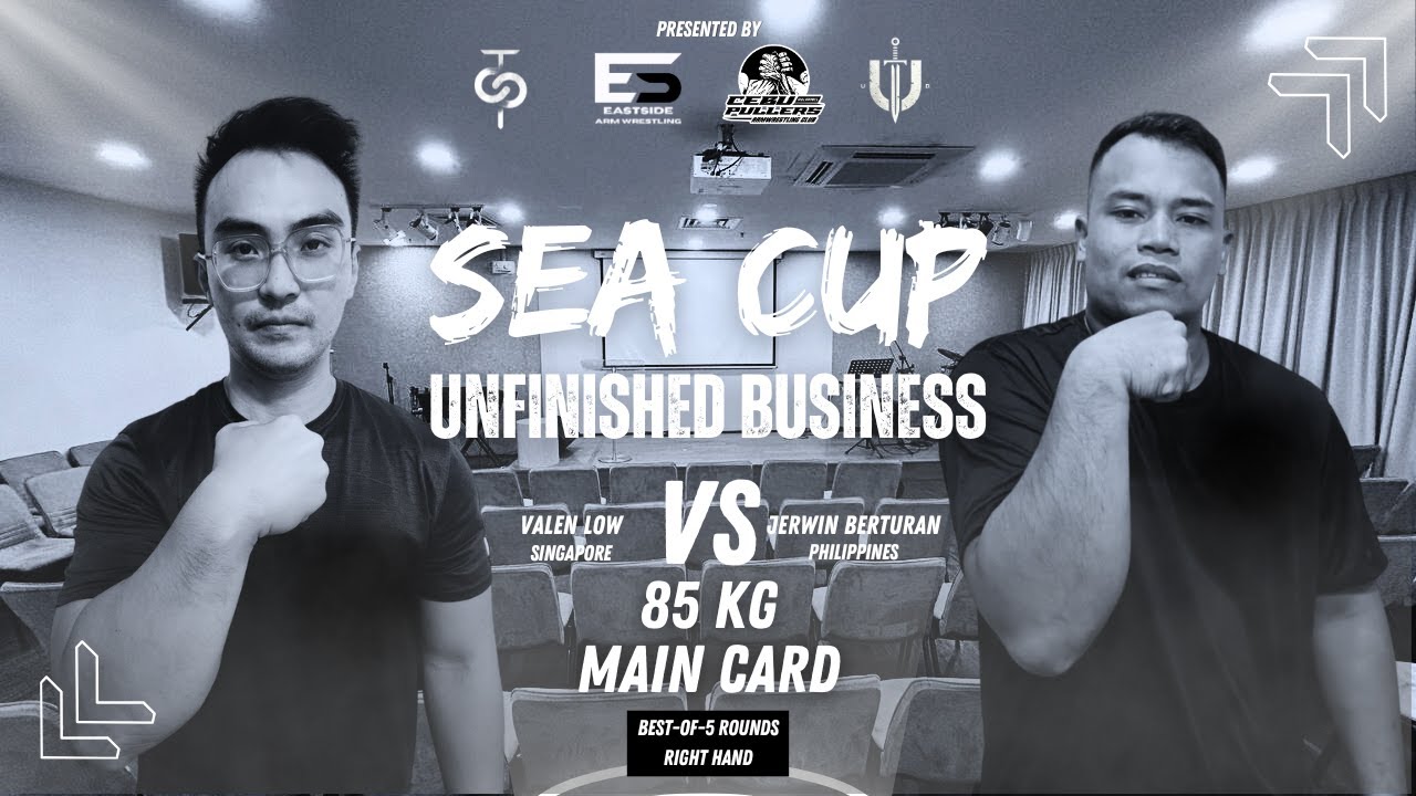 Valen Low (SG) vs Jerwin Berturan (PH) | SEA CUP: UNFINISHED BUSINESS | 85KG Right Hand Best-of-5 background