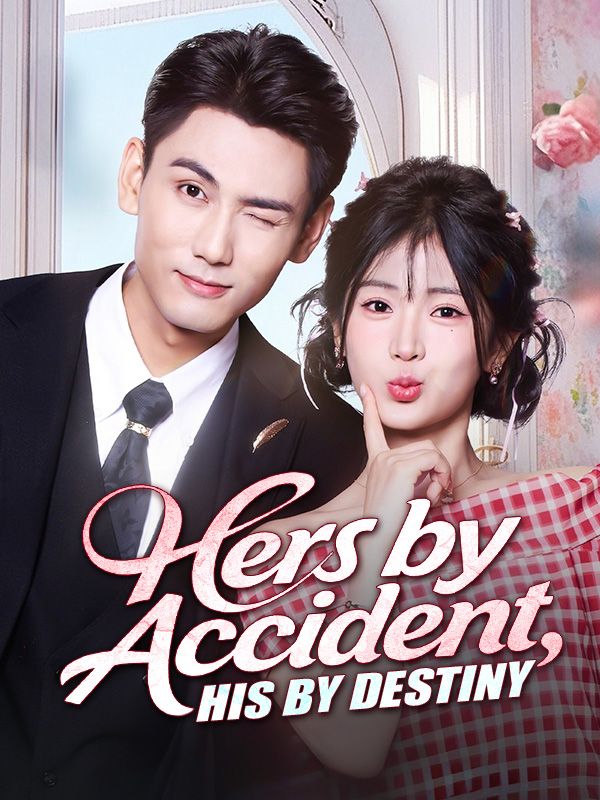 Hers by Accident, His by Destiny (DUBBED) poster