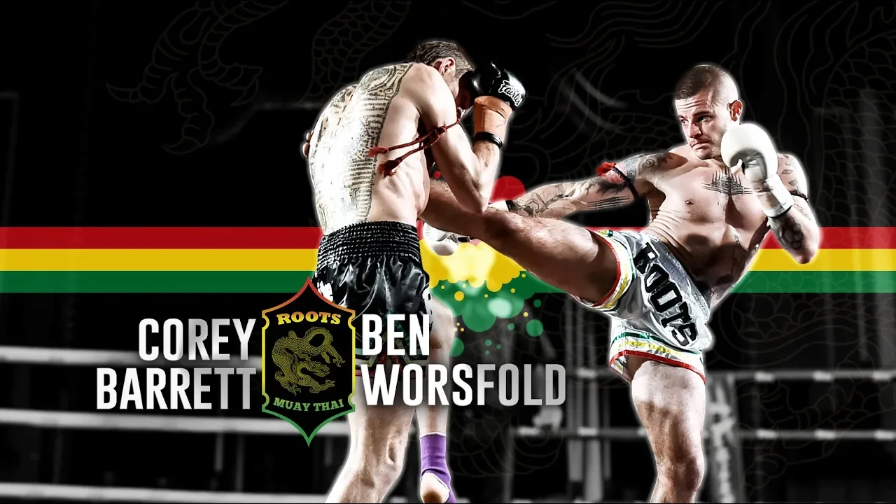Roots Muaythai 11/ Corey Barrett vs Ben Worsfold