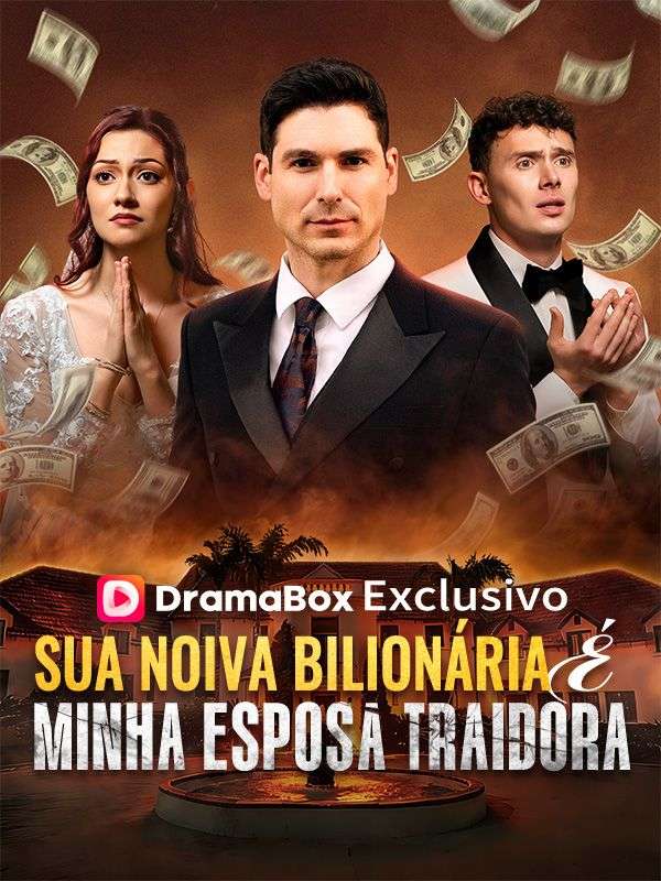 Sua Noiva Bilionária é Minha Esposa Traidora poster