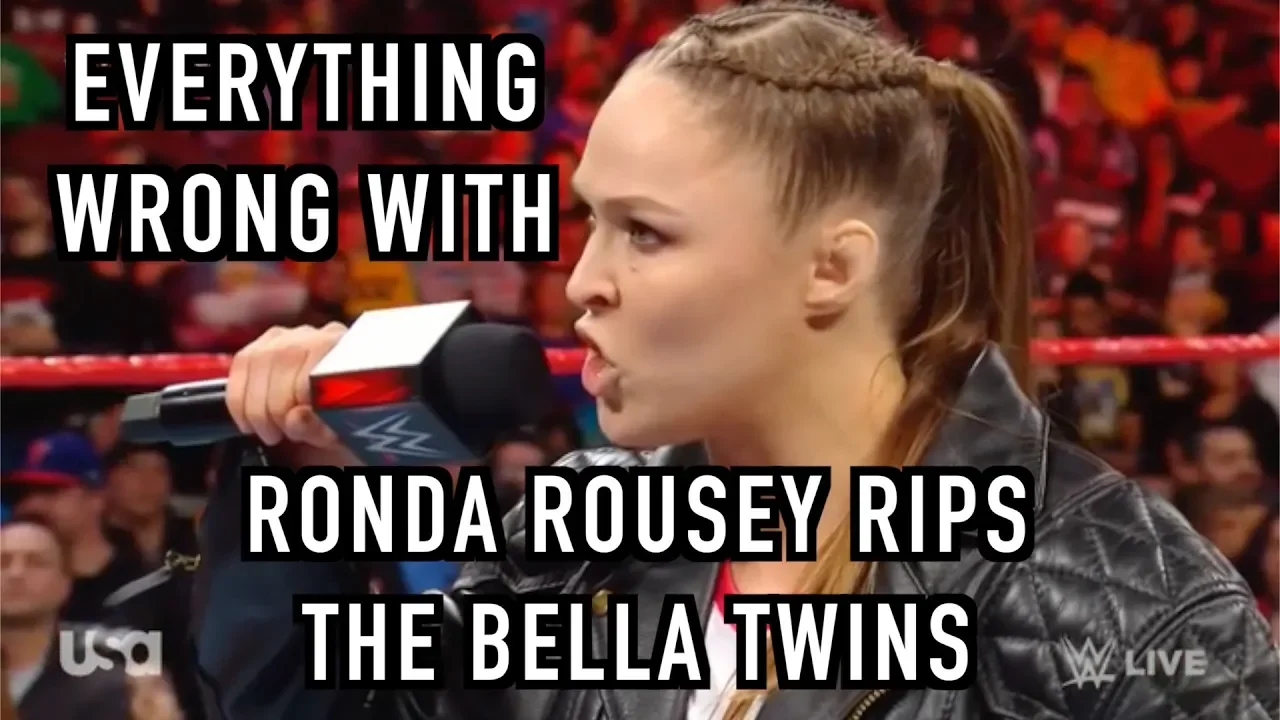 Everything Wrong With WWE Raw: RONDA ROUSEY RIPS THE BELLA TWINS