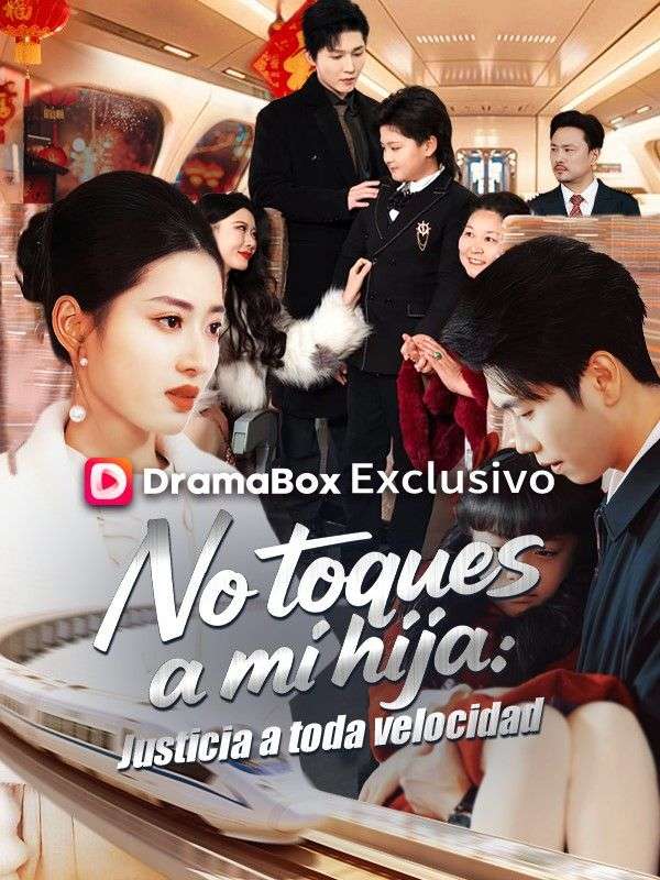 No toques a mi hija: Justicia a toda velocidad poster