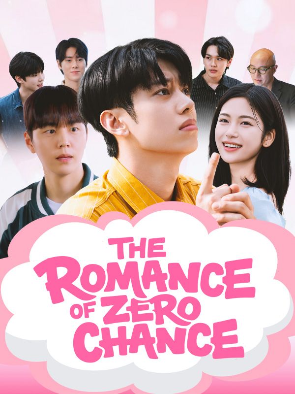 The Romance of Zero Chance poster
