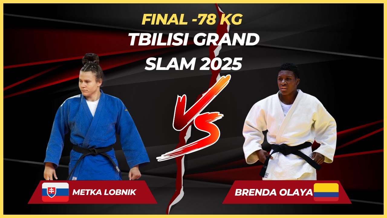 🏆 Final -78 Kg | Metka LOBNIK (SLO) vs Brenda OLAYA (COL) | Tbilisi Grand Slam 2025 🏆 background