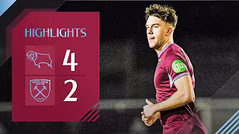 Derby U21 4-2 West Ham United U21| Premier League 2 Highlights