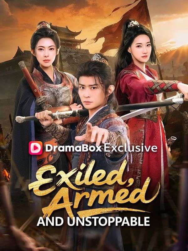 Exiled, Armed, and Unstoppable poster