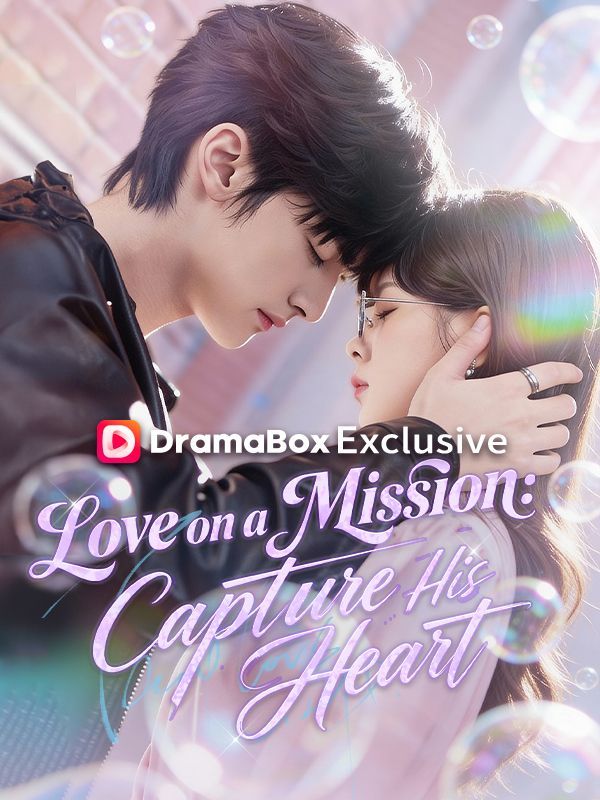 Love on a Mission: Capture His Heart (DUBBED) — blurred background
