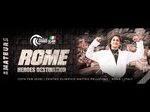 [Mat 6] ABU DHABI GRAND SLAM JIU-JITSU WORLD TOUR 2025-2026 - ROME - AMATEURS