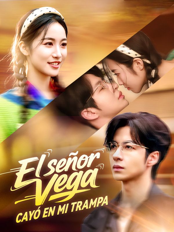 El señor Vega cayó en mi trampa poster