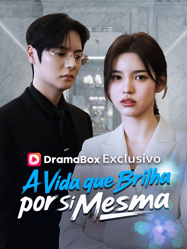 A Vida que Brilha por Si Mesmal poster