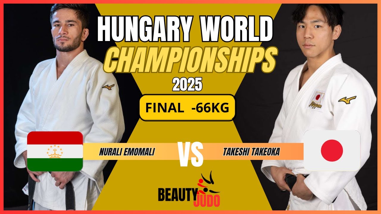 🏆 Final -66 Kg Nurali EMOMALI (TJK) vs Takeshi TAKEOKA (JPN) World Championships 2025 Hungary 🏆