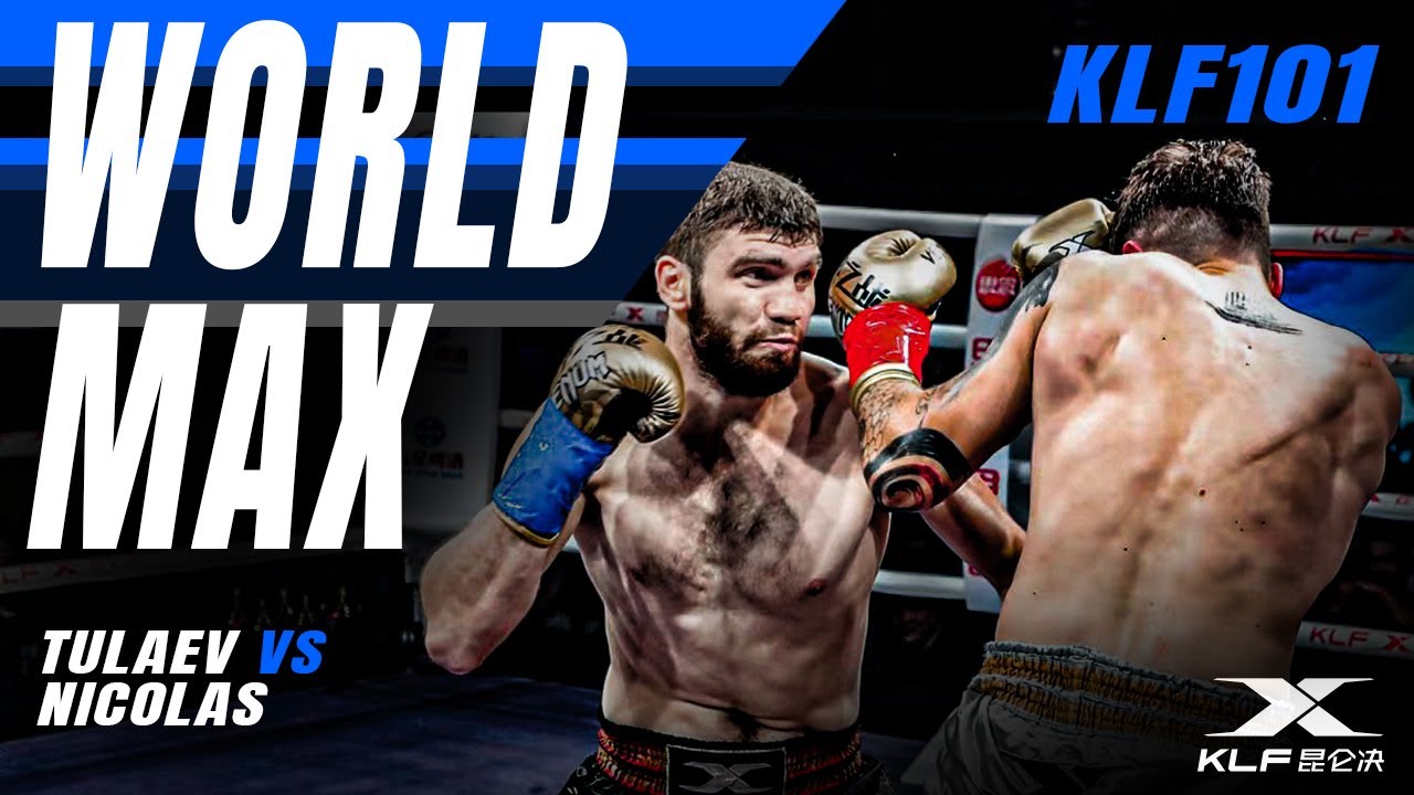 【KLF 101】WORLD MAX QUALIFICATON FIGHT G TEAM FINAL | TULAEV VLADIMIR (blue) VS NICOLAS NOVATI (red) backdrop