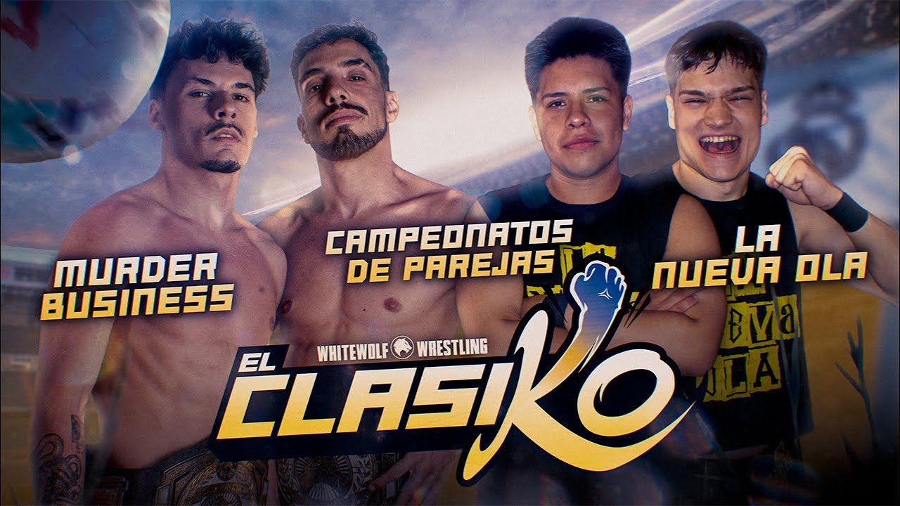 [FULL MATCH] Murder Business vs La Nueva Ola [CAMPEONATO DE PAREJAS DE LA TRIPLE W] | EL CLASIKO